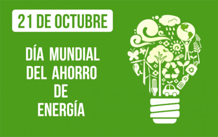 21 de octubre: Día Mundial del Ahorro Energético