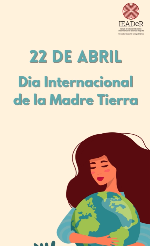 22 de Abril: Día Internacional de la Madre Tierra