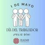 1 de mayo: Día Internacional del trabajador y la trabajadora