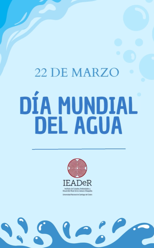 22 de Marzo: Día Mundial del Agua