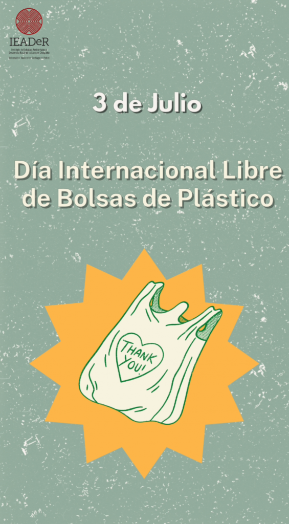 3 de Julio: Día Internacional Libre de Bolsas de Plástico 